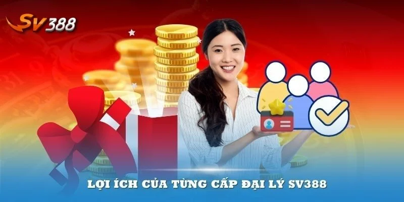 Đại Lý SV388 2 Nhà đầu tư sẽ nhận được rất nhiều lợi ích hấp dẫn khi trở thành đại lý SV388.
